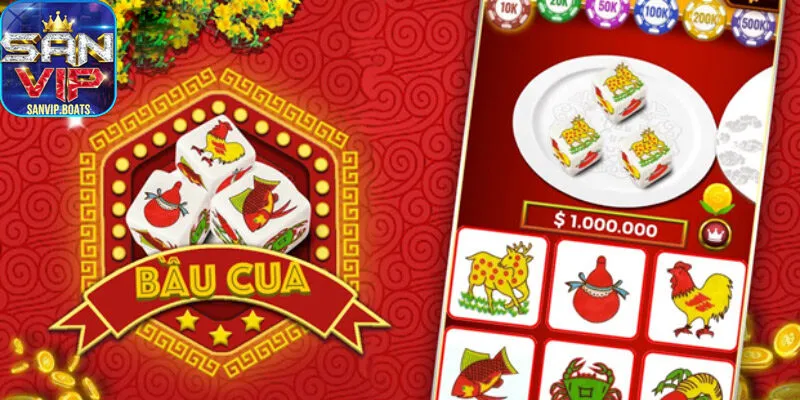 Bầu cua Sanvip
